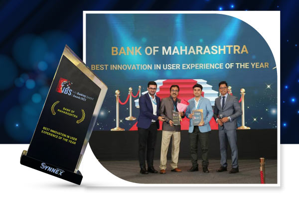 Bank of Maharashtra has proudly been bestowed with the prestigious accolade of 'Best Innovation in User Experience of the Year' at India Banking Summit & Awards 2023. 